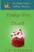 Dairy-Free Death by P. D. Workman