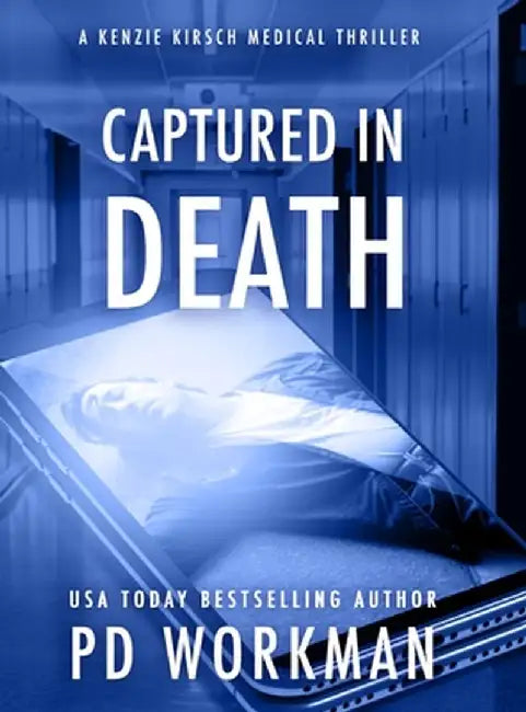 Captured in Death by P. D. Workman