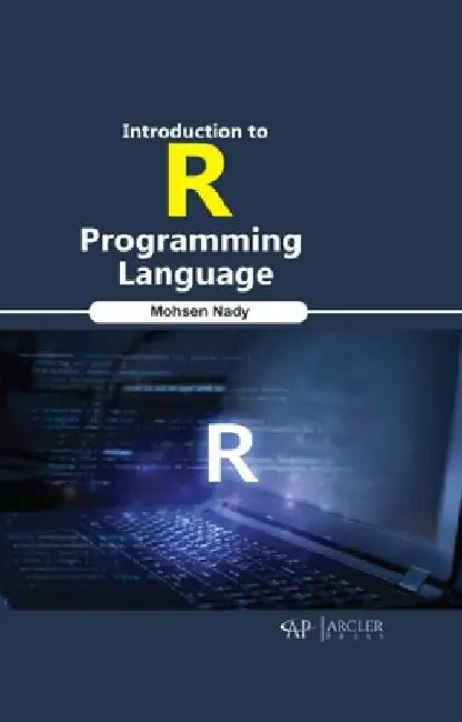 Introduction to R Programming Language by Mohsen Nady