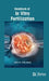 Handbook of in Vitro Fertilization by Esha Rami