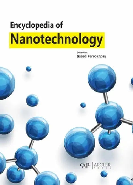 Encyclopedia of Nanotechnology by Saeed Farrokhpay