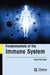 Fundamentals of the Immune System by Cheryl Natividad