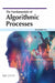 The Fundamentals of Algorithmic Processes by Sourabh Pal