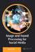 Image and Sound Processing for Social Media by Sourabh Pal