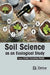 Soil Science as an Ecological Study by Kailash Rameshrao Malode