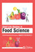 Shelf-Life Studies in Food Science by Laghulkar Anita Marotirao