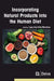 Incorporating Natural Products Into the Human Diet by Laghulkar Anita Marotirao