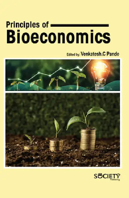 Principles of Bioeconomics by Venkatesh C. Pande