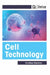 Cell Technology by Khushboo Chaudhary