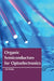Organic Semiconductors for Optoelectronics by Sachchidanand Shukla