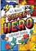 The 3-Minute Superhero Leadership Journal for Kids: A Guide to Becoming a Confident and Positive Leader (Growth Mindset Journal for Kids) (A5 - 5.8 x by Blank Classic