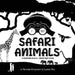 I See Safari Animals: A Newborn Black & White Baby Book (High-Contrast Design & Patterns) (Giraffe, Elephant, Lion, Tiger, Monkey, Zebra, an by Victoria Hazlehurst