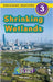Shrinking Wetlands: Our Changing Planet (Engaging Readers, Level 3) by Jones, Kari