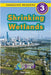 Shrinking Wetlands: Our Changing Planet (Engaging Readers, Level 3) by Jones, Kari