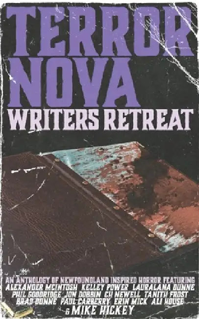 Terror Nova: Writers Retreat by Kelley Power