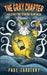 The Gray Chapter by Paul Carberry