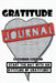 Gratitude Journal: Extended Version by Mike Bhangu