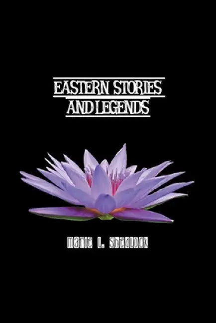 Eastern Stories and Legends by Marie Shedlock