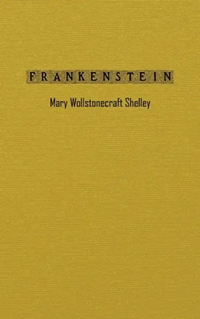 Frankenstein by Mary Shelley