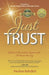 Just Trust by Pauline Rohdich