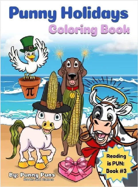 Punny Holidays Coloring Book: Reading is PUN: Book #3 by Books and Games, Punny Puns