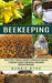 Beekeeping: A Beginner's Guide to Becoming a Successful Backyard Beekeeper (How to Start, Finance & Market a Beekeeping Business) by Bobbie Byrd