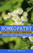 Homeopathy: Strategies to Benefit From Homeopathic Medicine (The Complete Guide to Treatment of Common Disorders) by David White