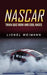Nascar: Trivia Quiz Book and Cool Races by Lionel Weimann