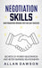 Negotiation Skills: Avoid Negotiation Mistakes That Lose Your Contracts (Secrets Of Power Negotiation And Better Business Relationships) by Allan Dawson