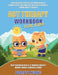 ACT Therapy Workbook for Kids: Fun Guided Activities for Mindfulness, Compassion, and Empathy with Acceptance & Commitment Therapy: Help Children Age by Barrett Huang