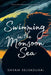 Swimming in the Monsoon Sea by Shyam Selvadurai