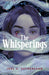The Whisperings by Sutherland, Joel A.