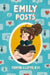 Emily Posts by Tanya Lloyd Kyi