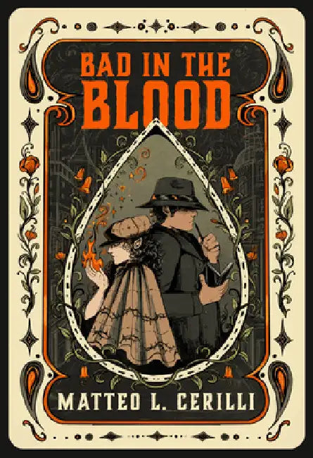Bad in the Blood by Cerilli, Matteo L.