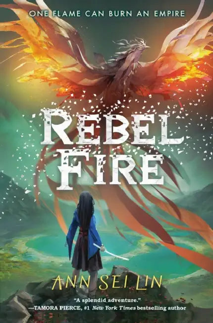 Rebel Fire by Ann Sei Lin
