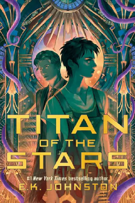 Titan of the Stars by E. K. Johnston