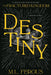 Destiny: Fractured Kingdom, Book 3 by Fergus, M. L.