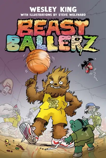Beast Ballerz #1 by Wesley King, Steve Wolfhard