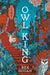 Owl King by Bex Hogan