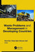 Waste Problems and Management in Developing Countries by Umair Riaz