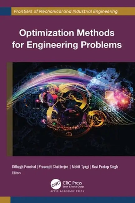 Optimization Methods for Engineering Problems by Dilbagh Panchal