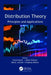 Distribution Theory: Principles and Applications by Fozia Homa