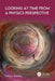Looking at Time from a Physics Perspective by Patricio Robles