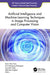 Artificial Intelligence and Machine Learning Techniques in Image Processing and Computer Vision by Karm Veer Arya