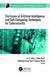 The Fusion of Artificial Intelligence and Soft Computing Techniques for Cybersecurity by M. A. Jabbar