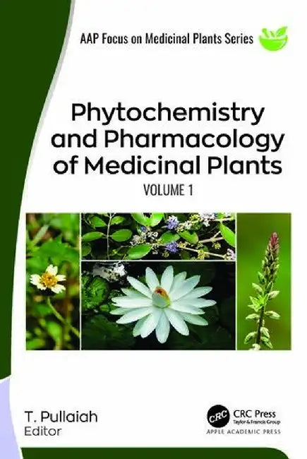 Phytochemistry and Pharmacology of Medicinal Plants by T. Pullaiah