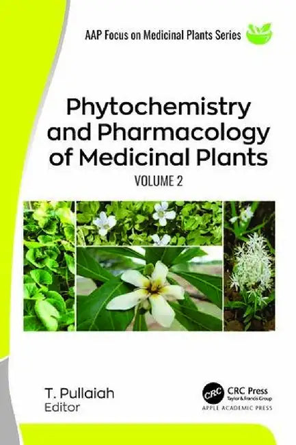 Phytochemistry and Pharmacology of Medicinal Plants by T. Pullaiah
