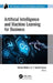 Artificial Intelligence and Machine Learning for Business by Namita Mishra