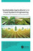 Sustainable Agricultural and Food Systems Engineering: New Research, Practices, and Developments by Jose Buenrostro-Figueroa