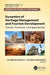 Dynamics of Heritage Management and Tourism Development: Trends, Practices, and Approaches by Surabhi Srivastava, Ruchika Kulshrestha
